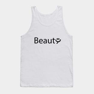 Beauty being beautiful typography design Tank Top